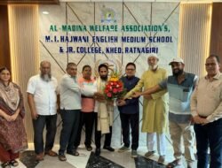 खेड : अल्-मदिना वेलफेअर असोशिएशनच्या अध्यक्षपद बशीर हजवानी यांची फेरनिवड, खेडची नवी कार्यकारिणी जाहीर