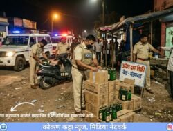 मंडणगडमध्ये दारुबंदी कायद्याअंतर्गत तीन धडक कारवाया